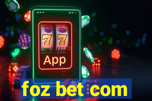 foz bet com